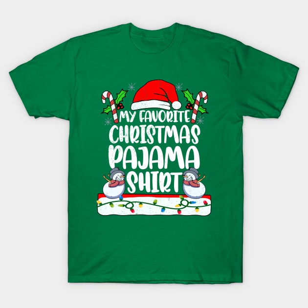 My Favorite Christmas Pajama 2021 Santa PJs Men Women Funny T-Shirt by alcoshirts